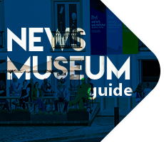 NewsMuseum Guide